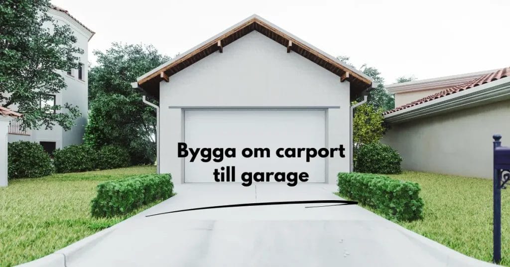 bygga om carport till garage