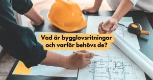 Vad är bygglovsritningar?