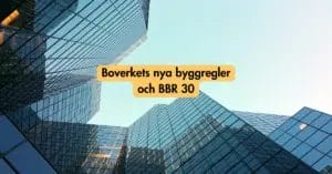 Boverkets byggregler och BBR 30